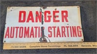 Danger Automatic Starting Oil Well Porcelain sign