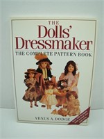 The Dolls' Dressmaker The Complete Pattern Book