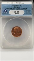 1950-D Double Die Anacs MS64 Red
