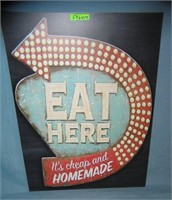 Eat here it's cheap and homemade retro style sign