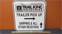 Trail King Sign