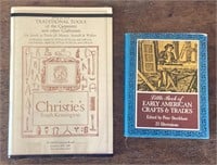2 books: Early American Crafts & Christie's 1979