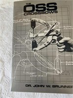 THE OSS CROSSBOWS BOOK, BRUNNER, SC-1990, NEW OS