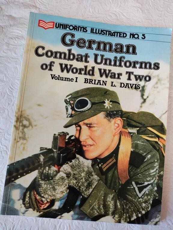 GERMAN COMBAT UNIFORMS OF WW TWO,-VOL1, SC, 1987