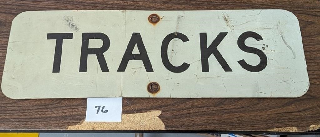 Railroad Tracks Sign - 9" x 27"