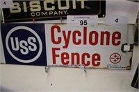 CYCLONE FENCE PORCELAIN SIGN