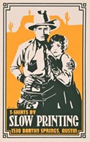 Slow Printing Austin Texas Poster by Robert Burns