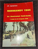 Normandy 1944 An Illustrated Field Guide Softcover