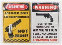 2 Metal Warning Signs - New, Neat
