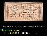 1864 6th Series Confederate States Thirty Dollars