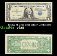 1957A $1 Blue Seal Silver Certificate Grades vf+