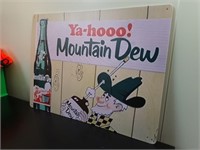 Ya-Hooo! Mountain Dew Tin Sign