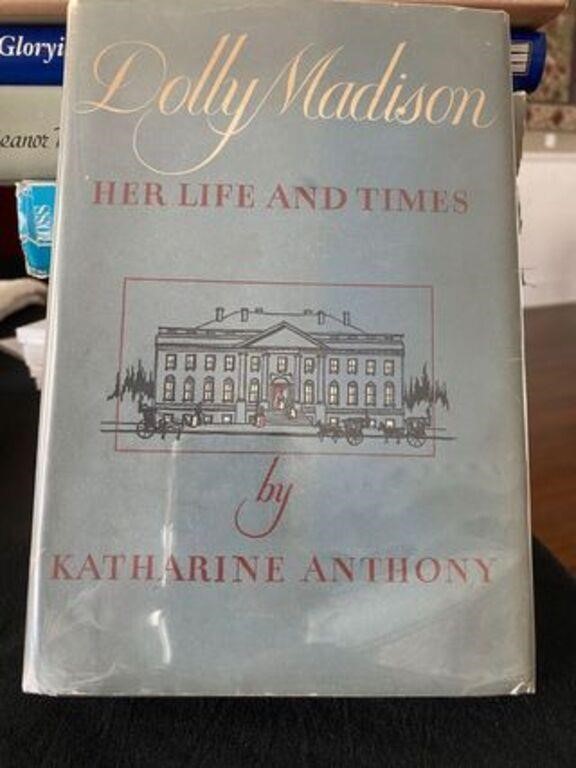 Dolly Madison, Dolly Madison, Her Life and Times,