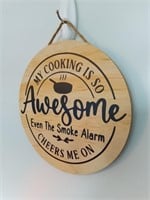 My Cooking Is So Awesome Wooden Sign