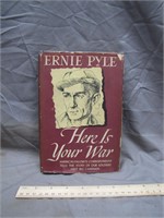 1st edition Ernie Pyle "Here is your War" Novel