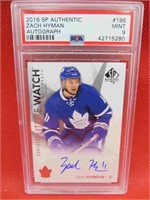 2016 Zach Hyman SP Authentic Signiture Graded Card