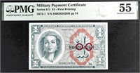 US$1 MPC Series 611 PMG55,Fancy SN!.MP1CN