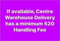 Centre Warehouse Delivery Information