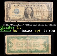 1928A "Funnyback" $1 Blue Seal Silver Certificate