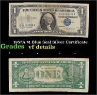 1957A $1 Blue Seal Silver Certificate Grades vf de