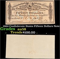 1864 Confederate States Fifteen Dollars Note Grade