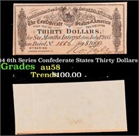 1864 6th Series Confederate States Thirty Dollars