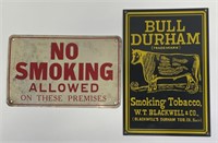 Bull Durham Tobacco Sign & VTG No Smoking Sign