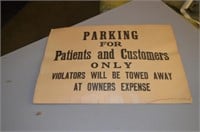 Early Cardboard Patient Parking Sign