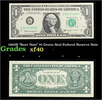 1963B "Barr Note" $1 Green Seal Federal Reserve No