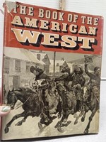The Book of the American West by: Jay Monaghan