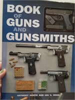 Book of Guns & Gunsmiths by: Anthony North & Ian