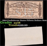 1864 Confederate States Fifteen Dollars Note Grade