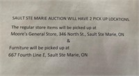 SOO AUCTION WILL HAVE 2 PICK UP LOCATIONS