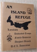 An Island Refuge - Loyalists , Disbanded Troops