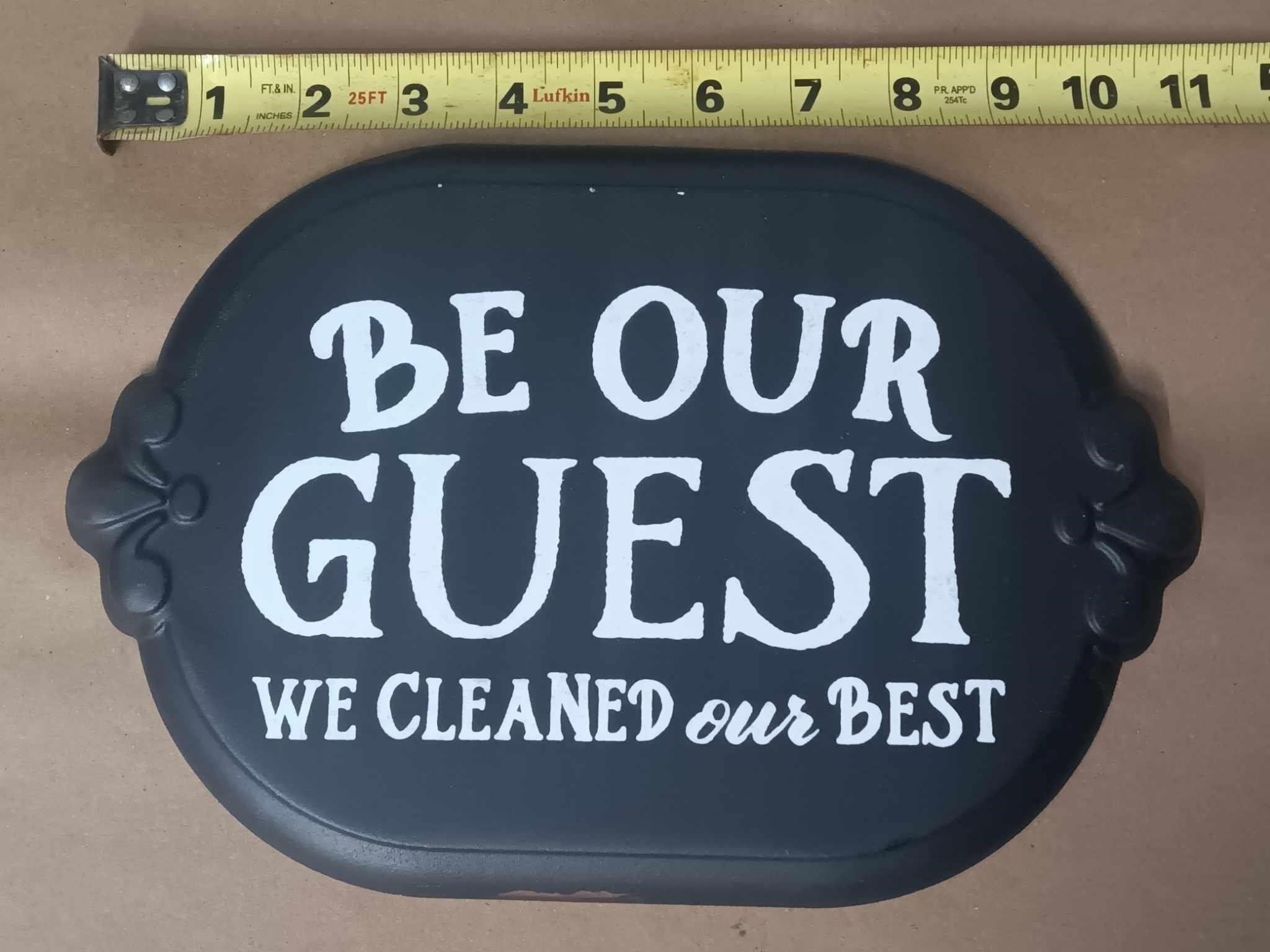 METAL BE OUR GUEST SIGN