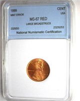 Error 1999 Cent NNC MS67 RD Lg Broadstruck