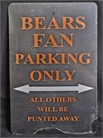 8" x 12" Bears FAN PARKING ONLY Metal sign still