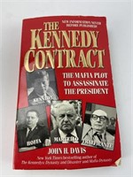 The Kennedy Contract. The Mafia Plot to
