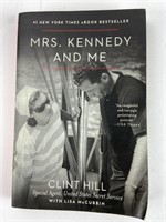 Mrs. Kennedy and Me. Clint Hill