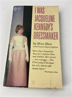 I Was Jacqueline Kennedy's Dressmaker. Mini Rhea