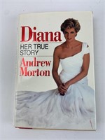 Diana Her True Story. Andrew Morton