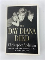 The Day Diana Died. Christopher Andersen