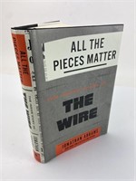 The Wire the Inside Story All the Pieces that