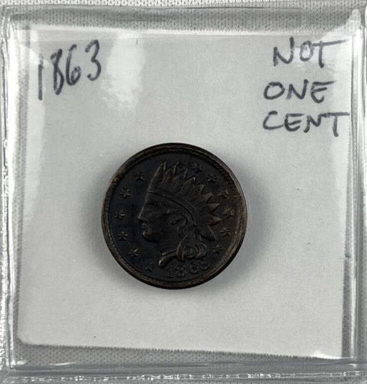 1863 'NOT' One Cent Indian Style Token