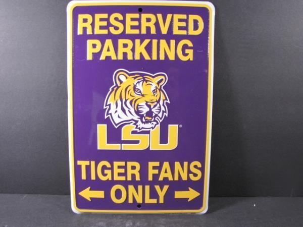 Tin Sign: Reserved Parking LSU Tiger Fans Only
