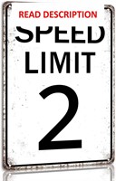 $13  8x12 Inch Speed Limit 2 Street Metal Tin Sign