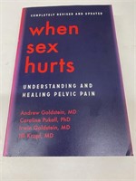 When Sex Hurts Understanding & Healing Pelvic Pain