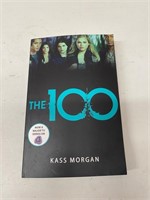 The 100 (The 100 Series, Book 1)