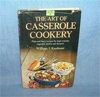 The Art of Casserole Cookery cook book dated 1967