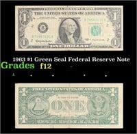 1963 $1 Green Seal Federal Reserve Note Grades f,